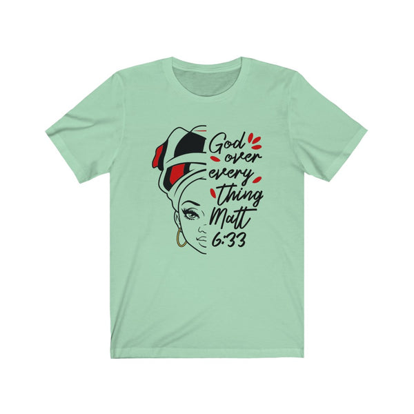 God Over Everything Unisex Tee