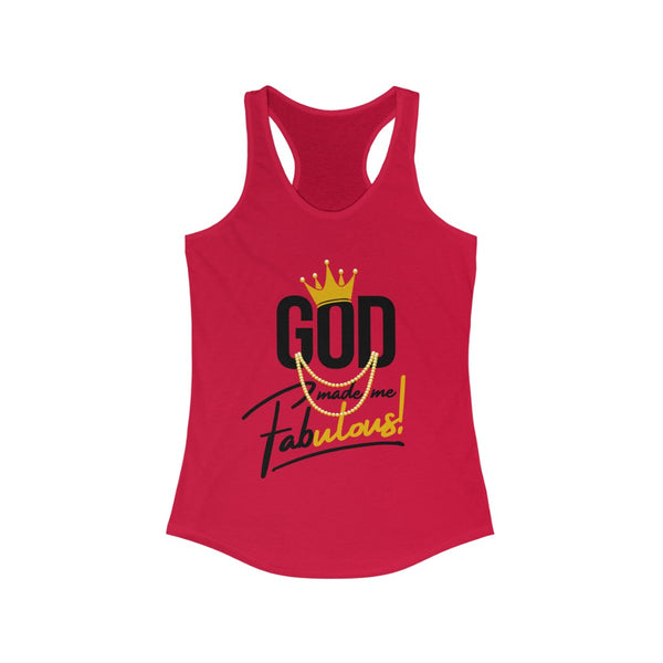 God Made Me Fabulous Women's Racerback Tank
