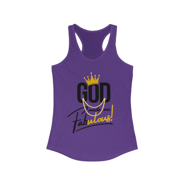 God Made Me Fabulous Women's Racerback Tank