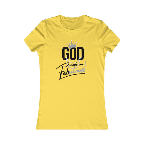 God Made Me Fabulous Fitted Tee- Silver