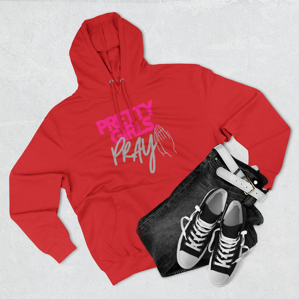 Pretty Girls Pray Unisex Pullover Hoodie