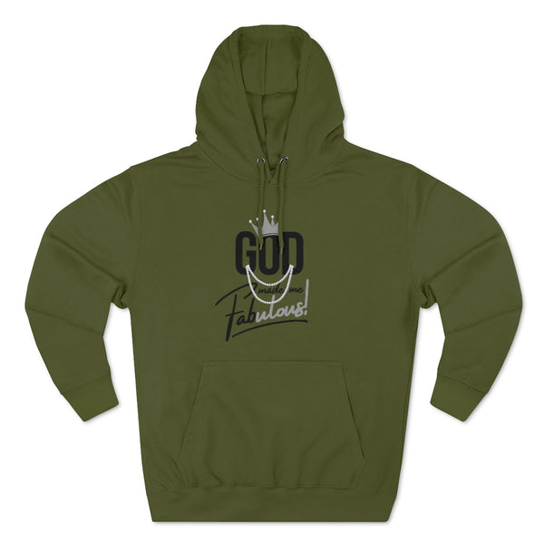God Made Me Fabulous Pullover Hoodie-Silver