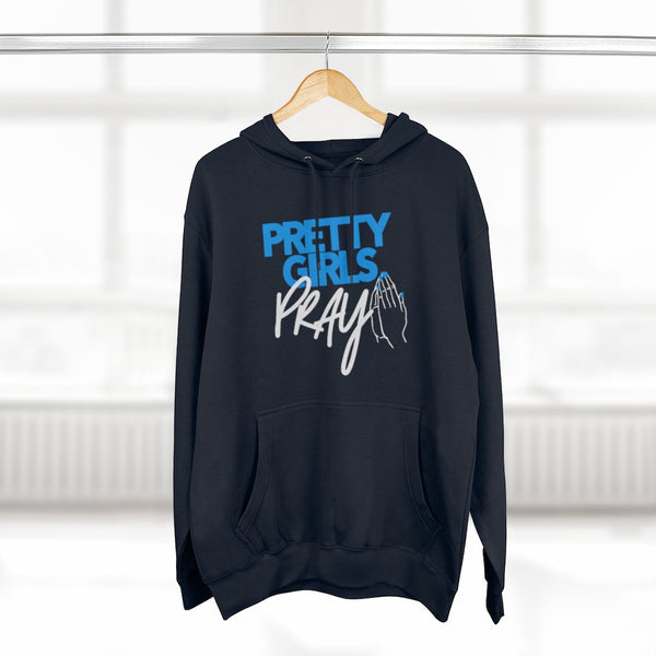 Pretty Girls Pray Unisex Pullover Hoodie