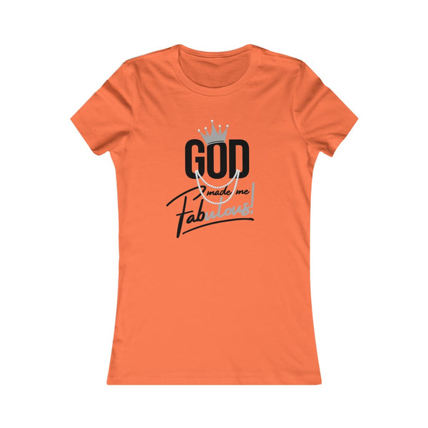 God Made Me Fabulous Fitted Tee- Silver