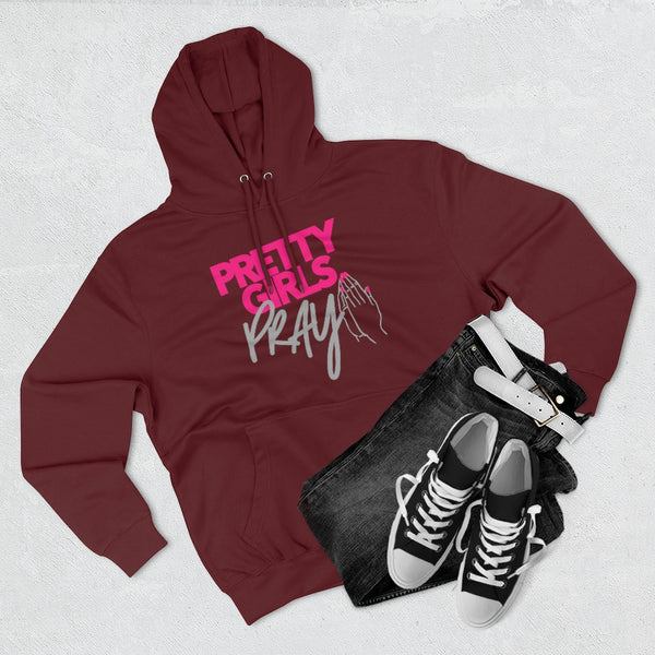 Pretty Girls Pray Unisex Pullover Hoodie