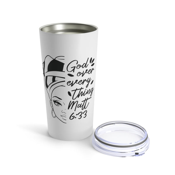 God Over Everything Tumbler 20oz