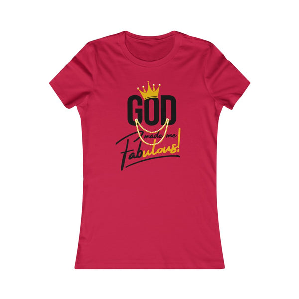 God Made Me Fabulous Fitted Tee-Gold