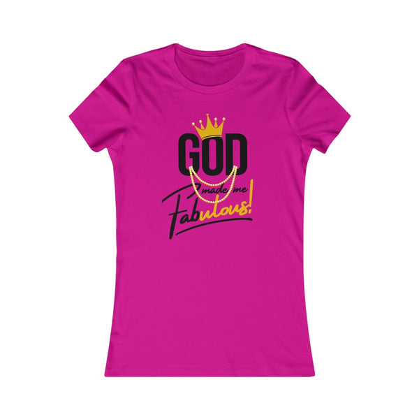 God Made Me Fabulous Fitted Tee-Gold
