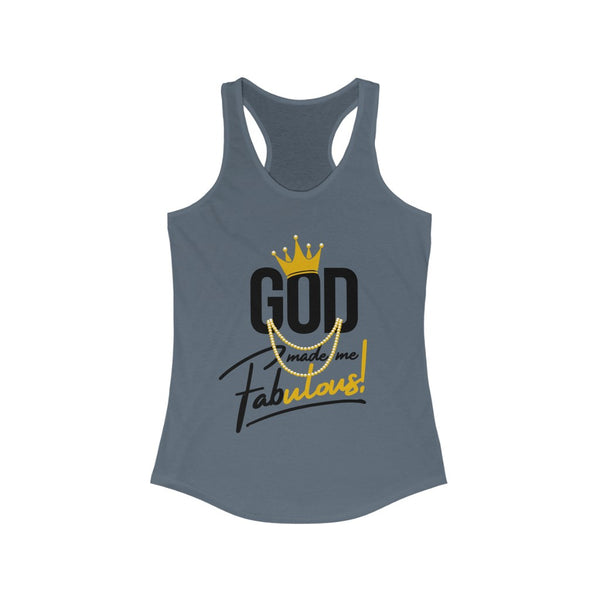 God Made Me Fabulous Women's Racerback Tank
