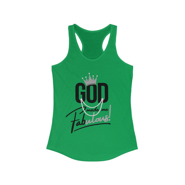 God Made Me Fabulous Women's Racerback Tank-Silver