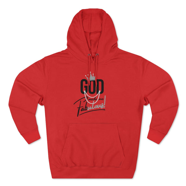 God Made Me Fabulous Pullover Hoodie-Silver