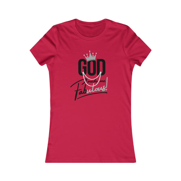 God Made Me Fabulous Fitted Tee- Silver