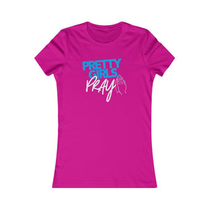 Pretty Girls Pray Fitted Tee- Blue