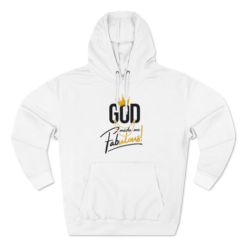 God Made Me Fabulous Pullover Hoodie-Gold