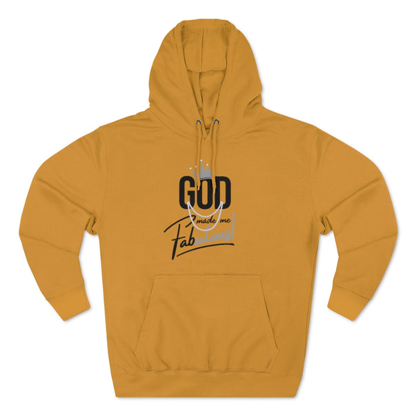 God Made Me Fabulous Pullover Hoodie-Silver