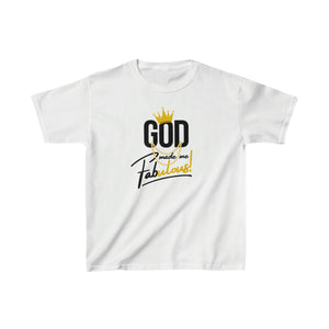 God Made Me Fabulous Youth T-Shirt- Gold